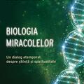 Copertă produs Biologia miracolelor - gallery small 