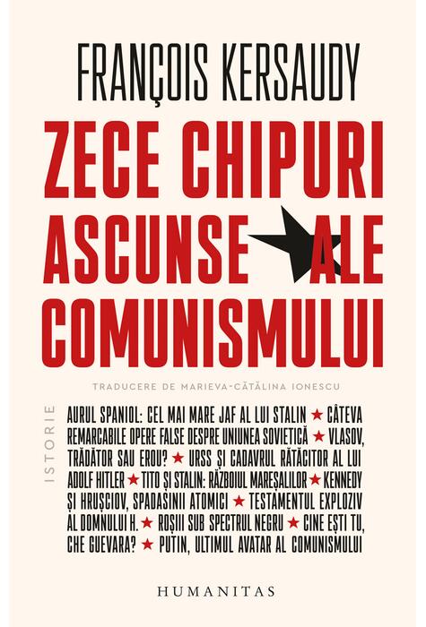 Copertă produs Zece chipuri ascunse ale comunismului