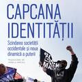 Copertă produs Capcana identității - gallery small 