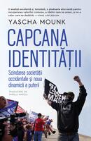 Capcana identității