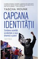 Capcana identității
