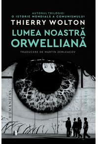 Copertă produs Lumea noastră orwelliană