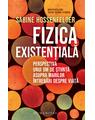 Copertă produs Fizica existenţială - thumb 1