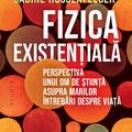 Copertă produs Fizica existenţială - gallery small 