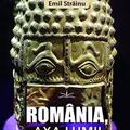 Copertă produs Rom&acirc;nia, axa lumii. Cartea naţiei - gallery small 