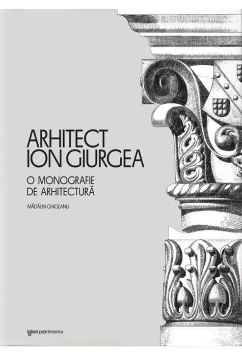 Copertă produs Arhitect Ion Giurgea