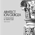 Copertă produs Arhitect Ion Giurgea - gallery small 