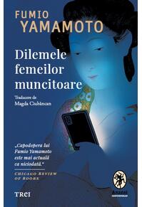 Copertă produs Dilemele femeilor muncitoare
