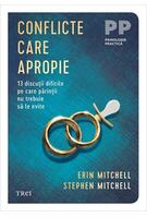 Conflicte care apropie