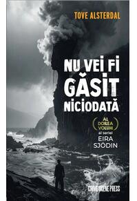 Copertă produs Nu vei fi găsit niciodată (Vol. 2)