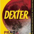 Copertă produs Prada umbrelor. Dexter (Vol. 3) - gallery small 