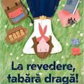 Copertă produs La revedere, tabără dragă! - gallery small 