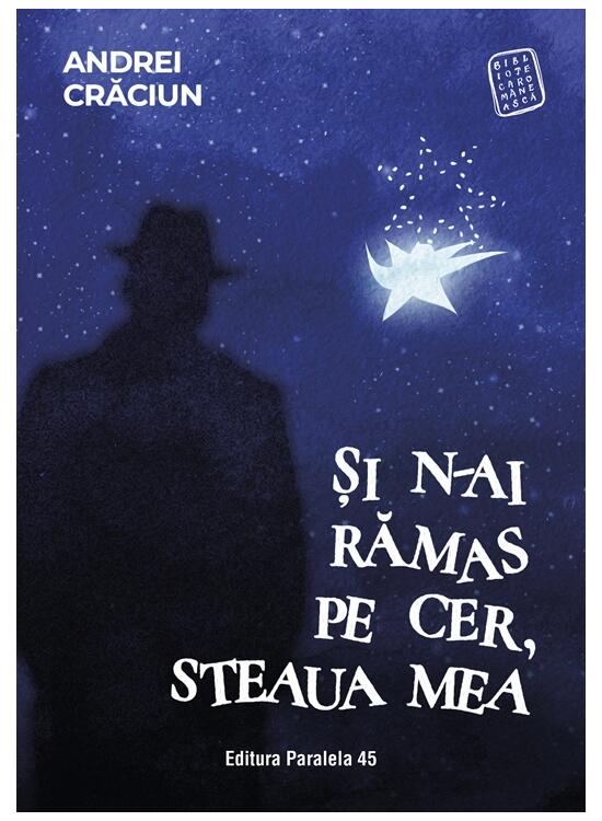 Copertă produs Și n-ai rămas pe cer, steaua mea - gallery big 1