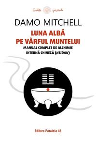 Copertă produs Luna albă pe v&acirc;rful muntelui