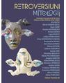 Copertă produs Retroversiuni: Mitologii - thumb 1