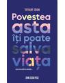 Copertă produs Povestea asta &icirc;ți poate salva viața - thumb 1