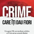 Copertă produs Crime care &icirc;ți dau fiori - gallery small 