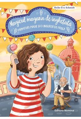 Copertă produs Firimituri. Magie și o linguriță de frișcă. Magicul magazin de &icirc;nghețată (Vol. 3)