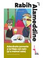 Copertă produs Adevărata poveste a lui Raja cel naiv (și a mamei sale) - thumb 1