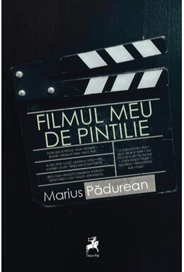 Copertă produs Filmul meu de Pintilie