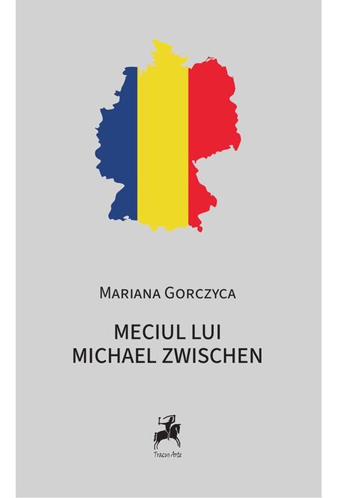 Copertă produs Meciul lui Michael Zwischen