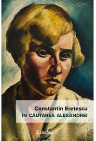 Copertă produs &Icirc;n căutarea Alexandrei