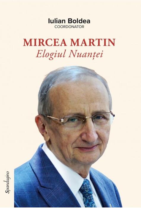 Copertă produs Mircea Martin. Elogiul nuanței