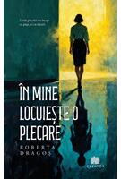 Imagine produs &Icirc;n mine locuiește o plecare