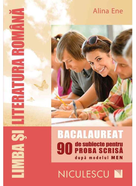 Copertă produs Limba şi literatura rom&acirc;nă. Bacalaureat. 90 de subiecte pentru PROBA SCRISĂ după modelul MEN - gallery big 1