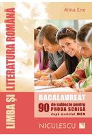 Imagine produs Limba şi literatura rom&acirc;nă. Bacalaureat. 90 de subiecte pentru PROBA SCRISĂ după modelul MEN