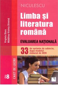Copertă produs Limba și literatura rom&acirc;nă. Evaluarea Națională. 33 de variante de subiecte, după modelul elaborat de MEN. Caiet de lucru