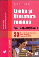 Imagine produs Limba și literatura rom&acirc;nă. Evaluarea Națională. 33 de variante de subiecte, după modelul elaborat de MEN. Caiet de lucru