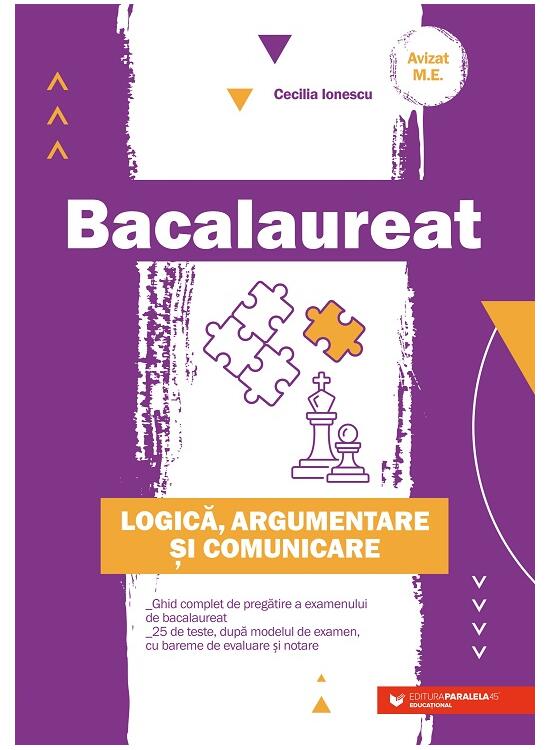 Copertă produs Bacalaureat. Logică, argumentare şi comunicare - gallery big 1