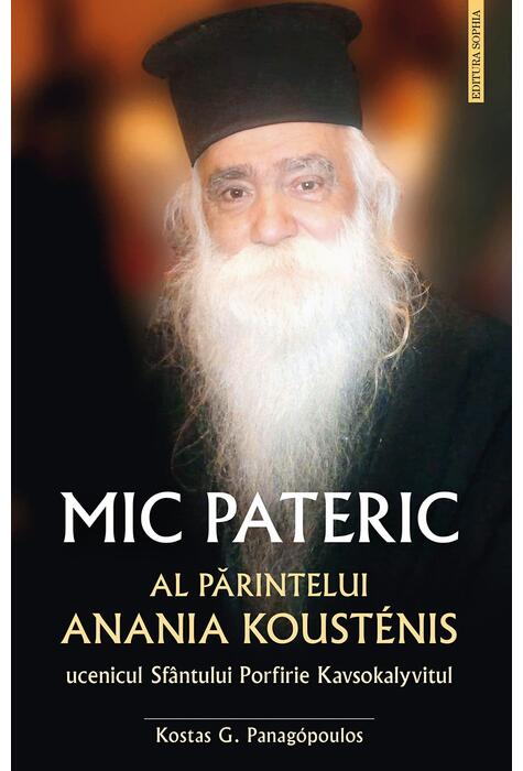 Copertă produs Mic pateric al părintelui Anania Koust&eacute;nis
