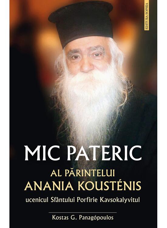 Copertă produs Mic pateric al părintelui Anania Koust&eacute;nis - gallery big 1