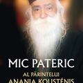 Copertă produs Mic pateric al părintelui Anania Koust&eacute;nis - gallery small 