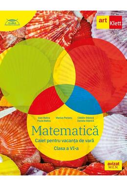 Copertă produs Matematică. Caiet pentru vacanța de vară. Clasa a VI-a