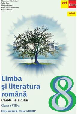 Copertă produs Limba și literatura rom&acirc;nă. Caietul elevului. Clasa a VIII-a