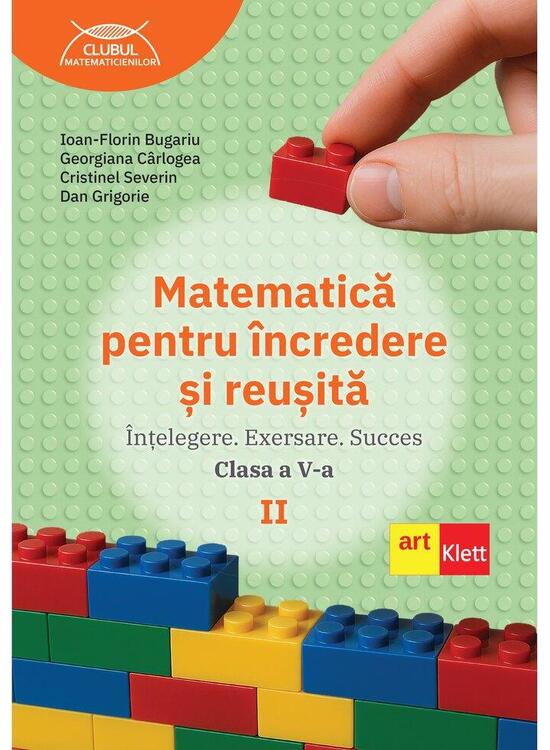 Copertă produs Matematică pentru &icirc;ncredere și reușită. Partea a II-a. Clasa a V-a - gallery big 1