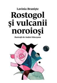 Copertă produs Rostogol și vulcanii noroioși