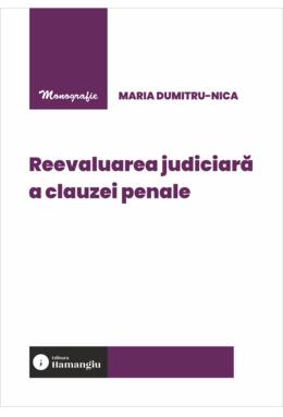 Copertă produs Reevaluarea judiciară a clauzei penale