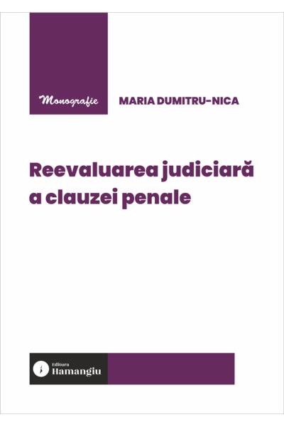 Reevaluarea judiciară a clauzei penale