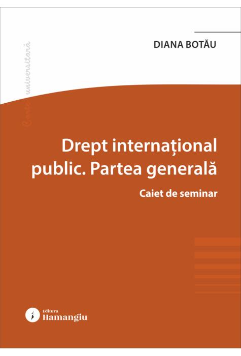 Copertă produs Drept internațional public. Partea generală. Caiet de seminar