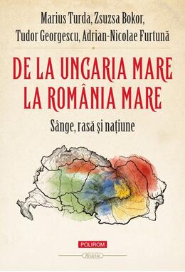 Copertă produs De la Ungaria Mare la Rom&acirc;nia Mare