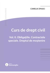 Copertă produs Curs de drept civil (Vol. 2). Obligațiile. Contractele speciale. Dreptul de moștenire