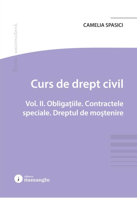 Copertă produs Curs de drept civil (Vol. 2). Obligațiile. Contractele speciale. Dreptul de moștenire