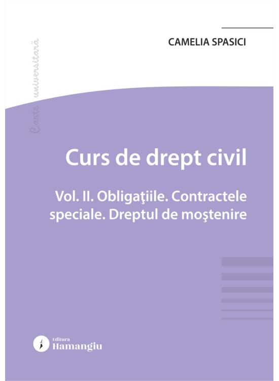 Copertă produs Curs de drept civil (Vol. 2). Obligațiile. Contractele speciale. Dreptul de moștenire - gallery big 1