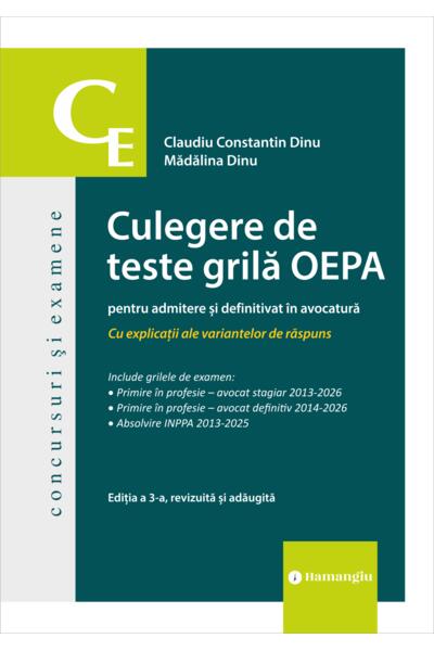 Culegere de teste grilă OEPA pentru admitere și definitivat &icirc;n avocatură
