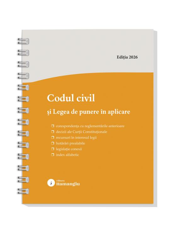 Copertă produs Codul civil și Legea de punere &icirc;n aplicare. Actualizat la 8 ianuarie 2026 - spiralat - gallery big 1