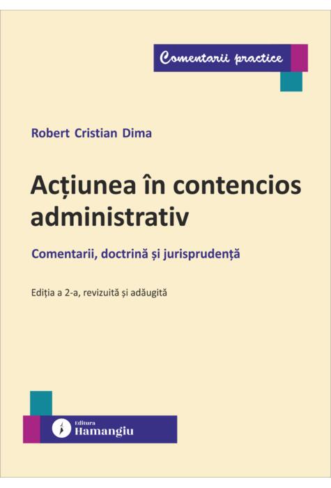 Copertă produs Acțiunea &icirc;n contencios administrativ